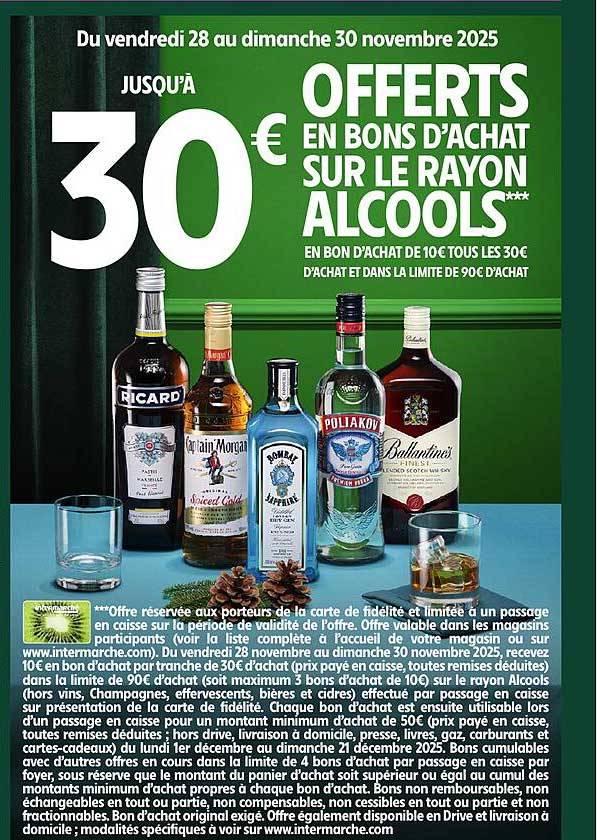 Jusqu'à 30€ offerts en bons d'achat sur le rayon alcools