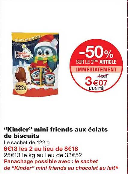 "Kinder" mini friends aux éclats de biscuits