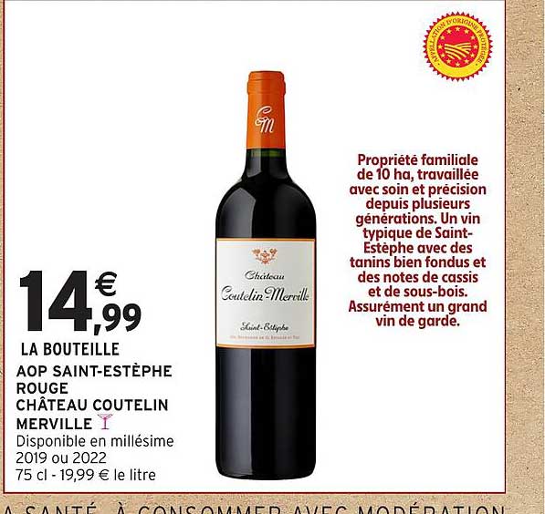 LA BOUTEILLE AOP SAINT-ESTÈPHE ROUGE CHÂTEAU COUTELIN MERVILLE
