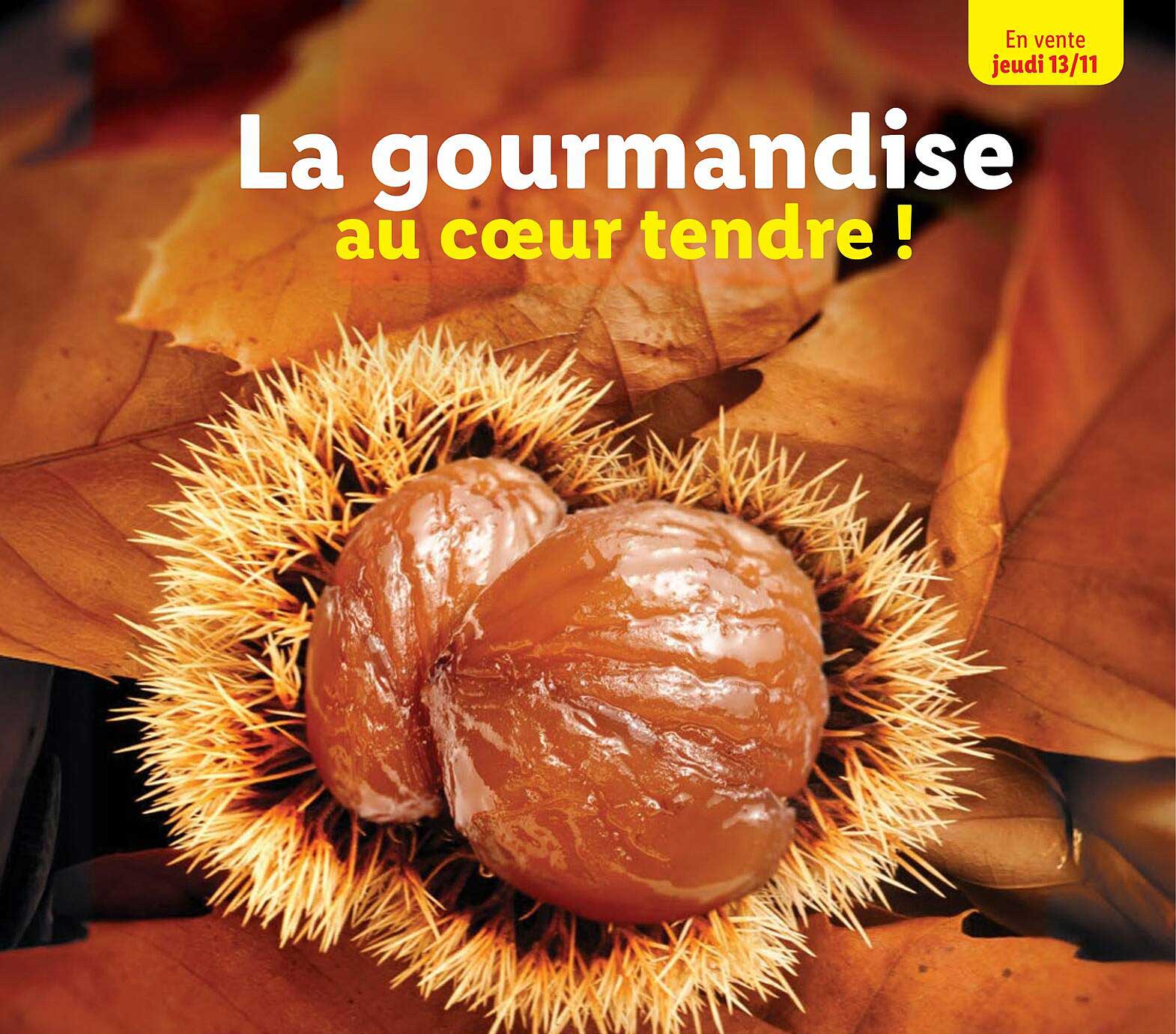 La gourmandise au cœur tendre !