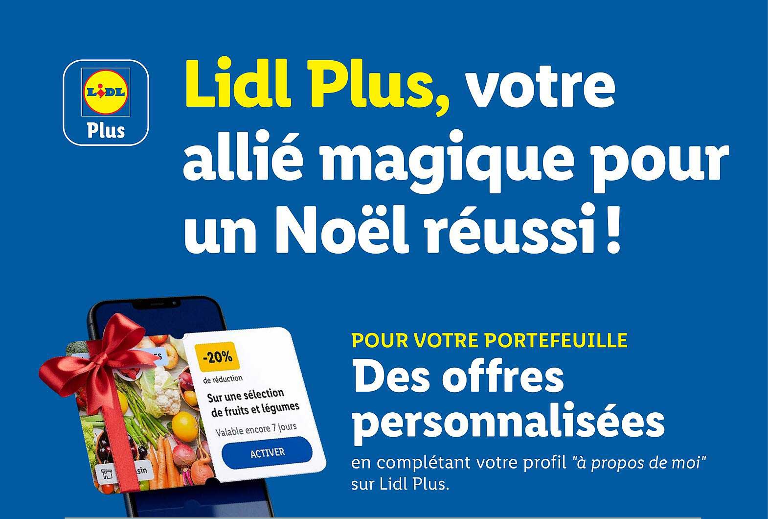 Lidl Plus, votre allié magique pour un Noël réussi !