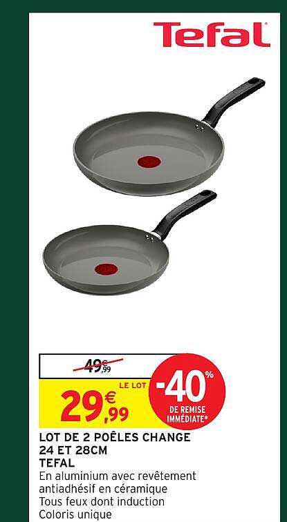 LOT DE 2 POÊLES CHANGE 24 ET 28CM TEFAL
