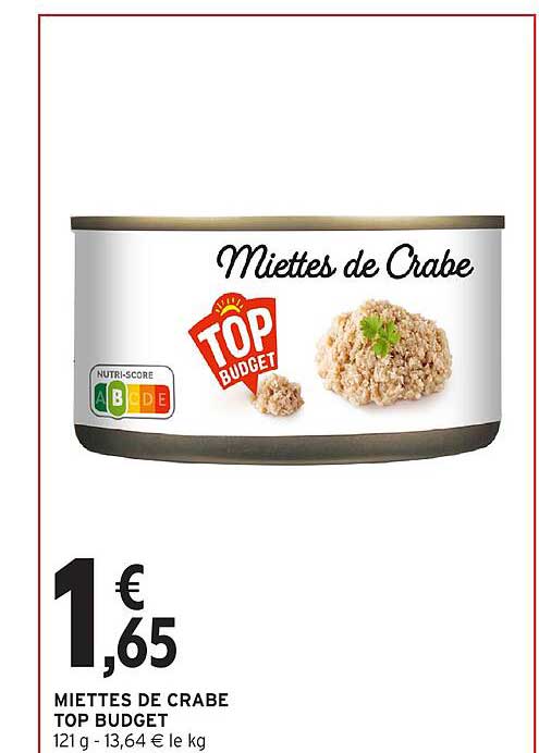 MIETTES DE CRABE TOP BUDGET