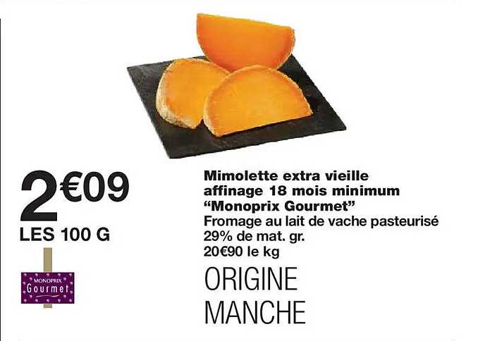 Mimolette extra vieille affinage 18 mois minimum "Monoprix Gourmet"