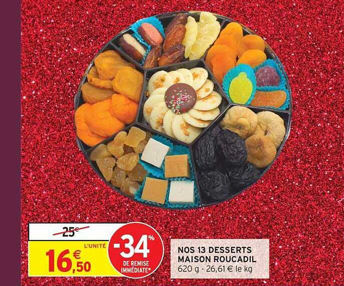 NOS 13 DESSERTS MAISON ROUCADIL