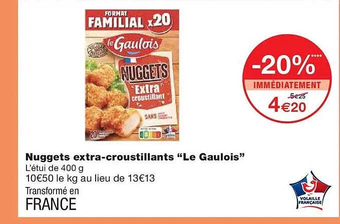 Nuggets extra-croustillants “Le Gaulois”
