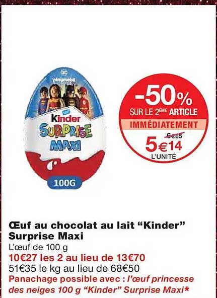 Œuf au chocolat au lait “Kinder” Surprise Maxi
