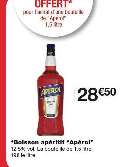 OFFERT* pour l'achat d'une bouteille de "Apérol" 1,5 litre