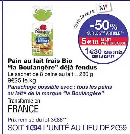 Pain au lait frais Bio "la Boulangère" déjà fendus