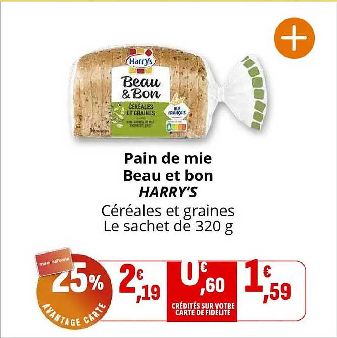 Pain de mie Beau et bon HARRY'S Céréales et graines