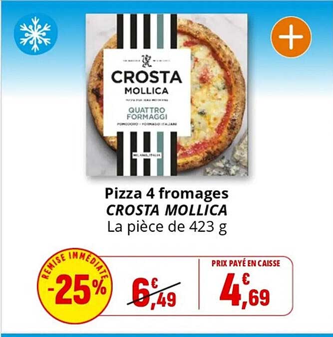 Pizza 4 fromages CROSTA MOLLICA