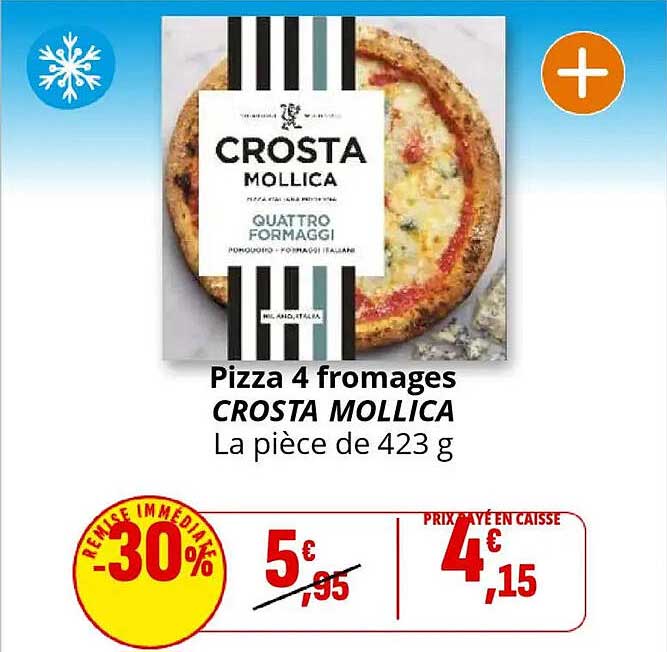 Pizza 4 fromages CROSTA MOLLICA La pièce de 423 g
