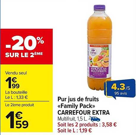 Pur jus de fruits «Family Pack» CARREFOUR EXTRA