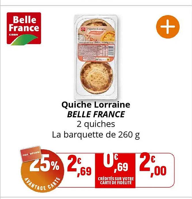 Quiche Lorraine BELLE FRANCE