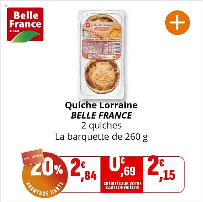 Quiche Lorraine BELLE FRANCE