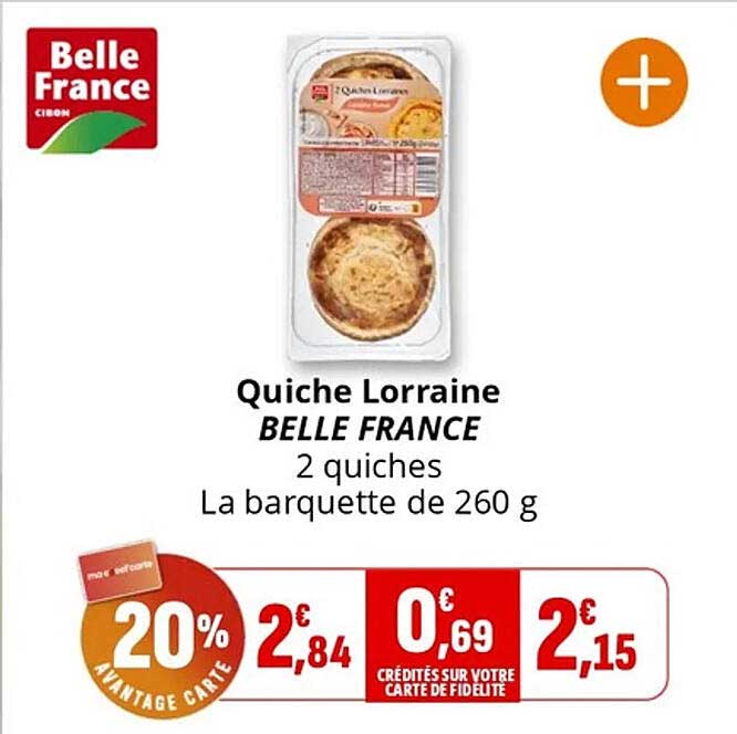 Quiche Lorraine BELLE FRANCE