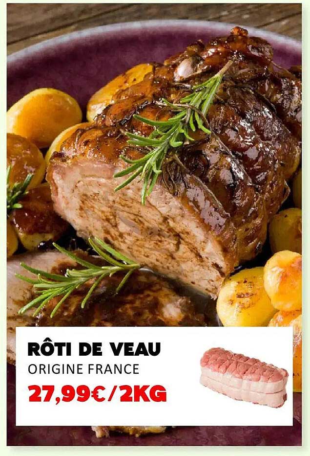 RÔTI DE VEAU