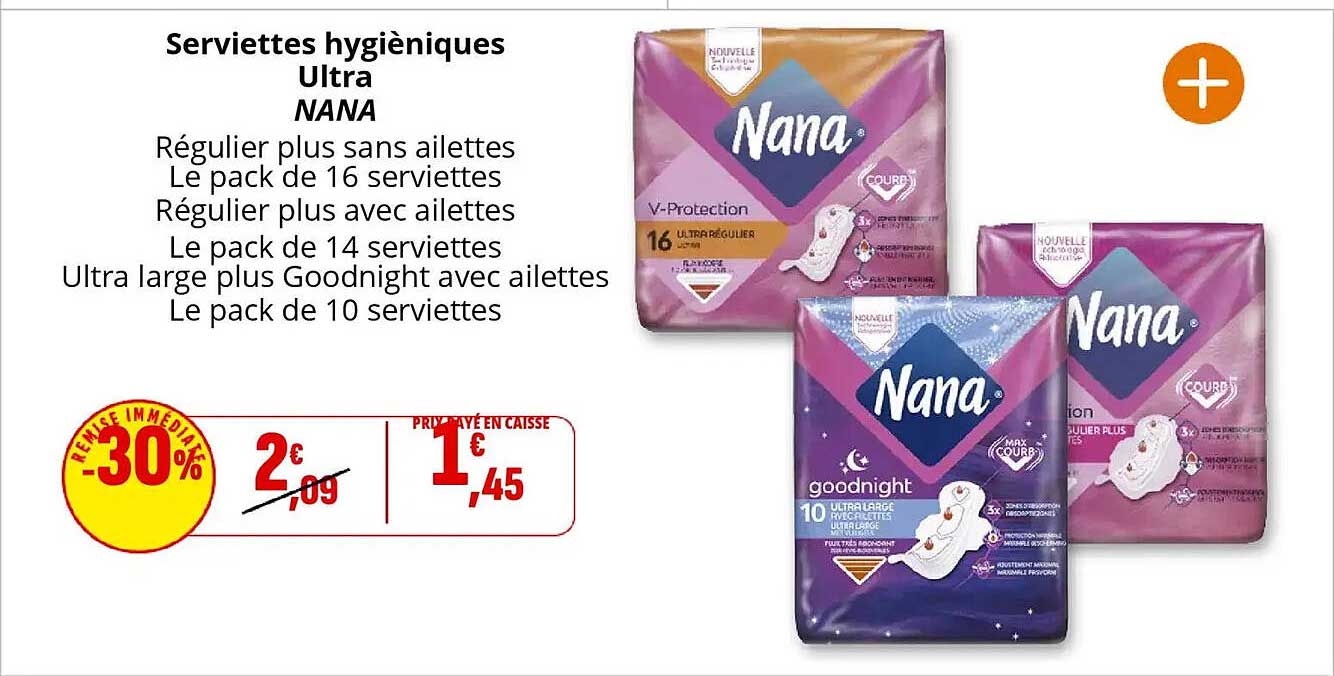 Serviettes hygiéniques Ultra NANA