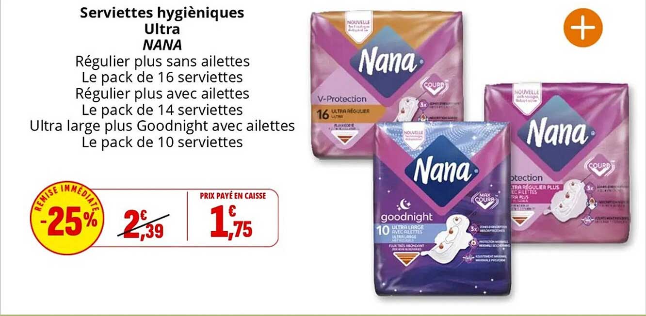 Serviettes hygiéniques Ultra NANA