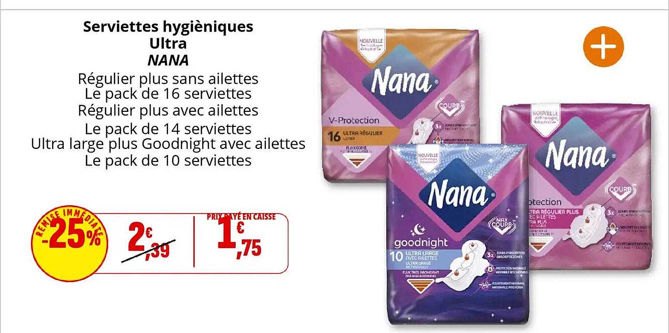 Serviettes hygiéniques Ultra NANA