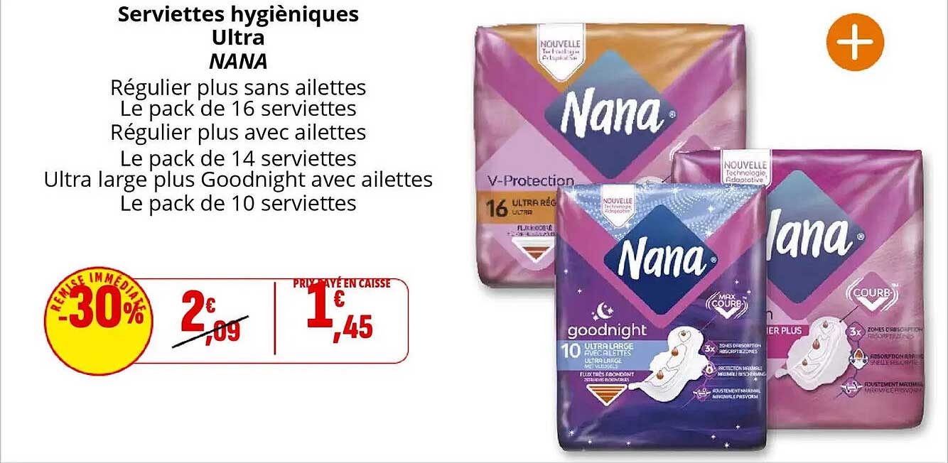 Serviettes hygiéniques Ultra NANA