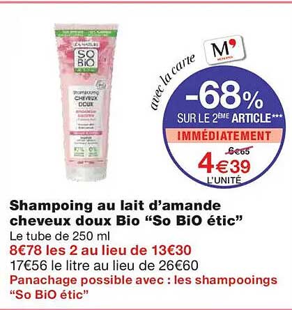 Shampoing au lait d’amande cheveux doux Bio “So BiO étic”