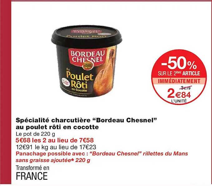Spécialité charcutière “Bordeau Chesnel” au poulet rôti en cocotte