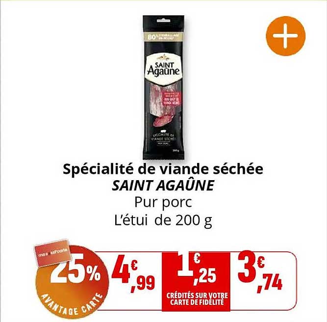 Spécialité de viande séchée SAINT AGAÜNE