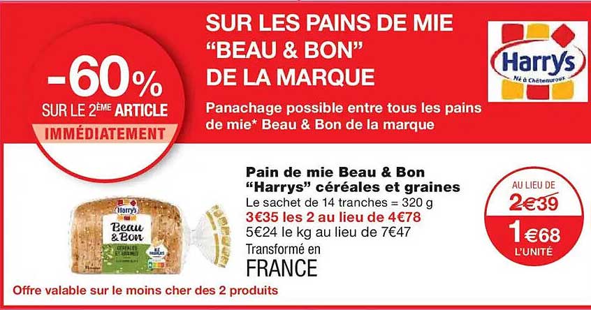 SUR LES PAINS DE MIE "BEAU & BON" DE LA MARQUE