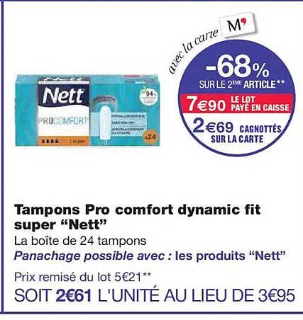 Tampons Pro comfort dynamic fit super “Nett”