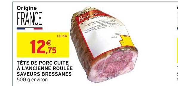 TÊTE DE PORC CUITE À L'ANCIENNE ROULÉE SAVEURS BRESSANES