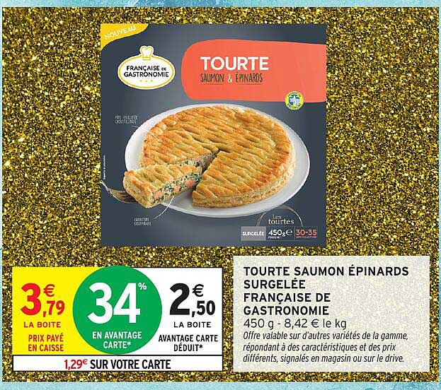 TOURTE SAUMON ÉPINARDS SURGELÉE FRANÇAISE DE GASTRONOMIE