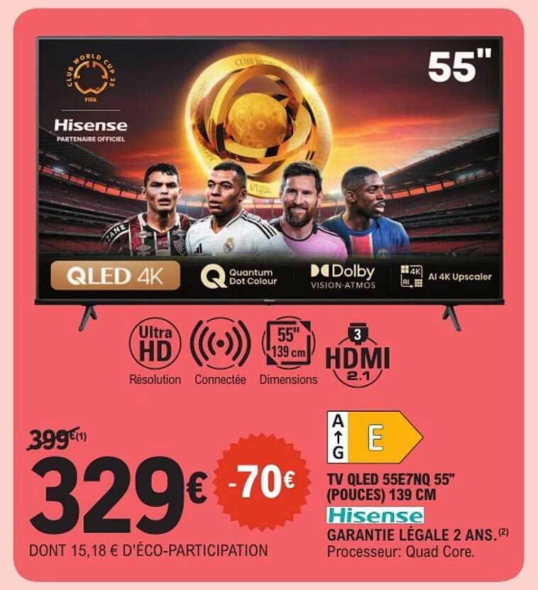 TV QLED 55E7NQ 55" (POUCES) 139 CM Hisense