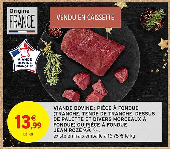 VIANDE BOVINE : PIÈCE À FONDUE