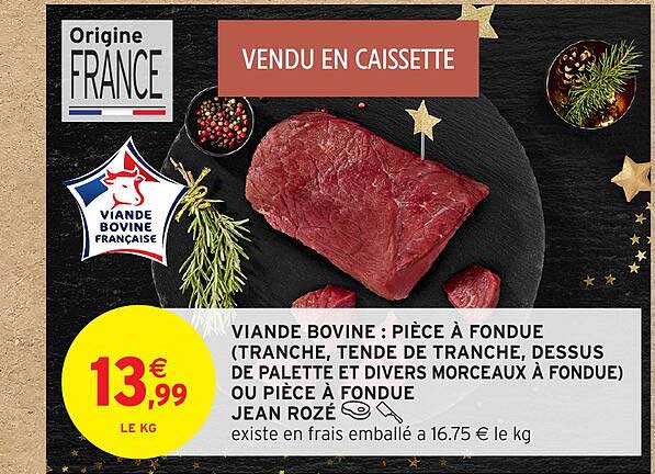 VIANDE BOVINE : PIÈCE À FONDUE
