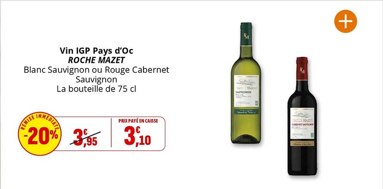 Vin IGP Pays d'Oc ROCHE MAZET