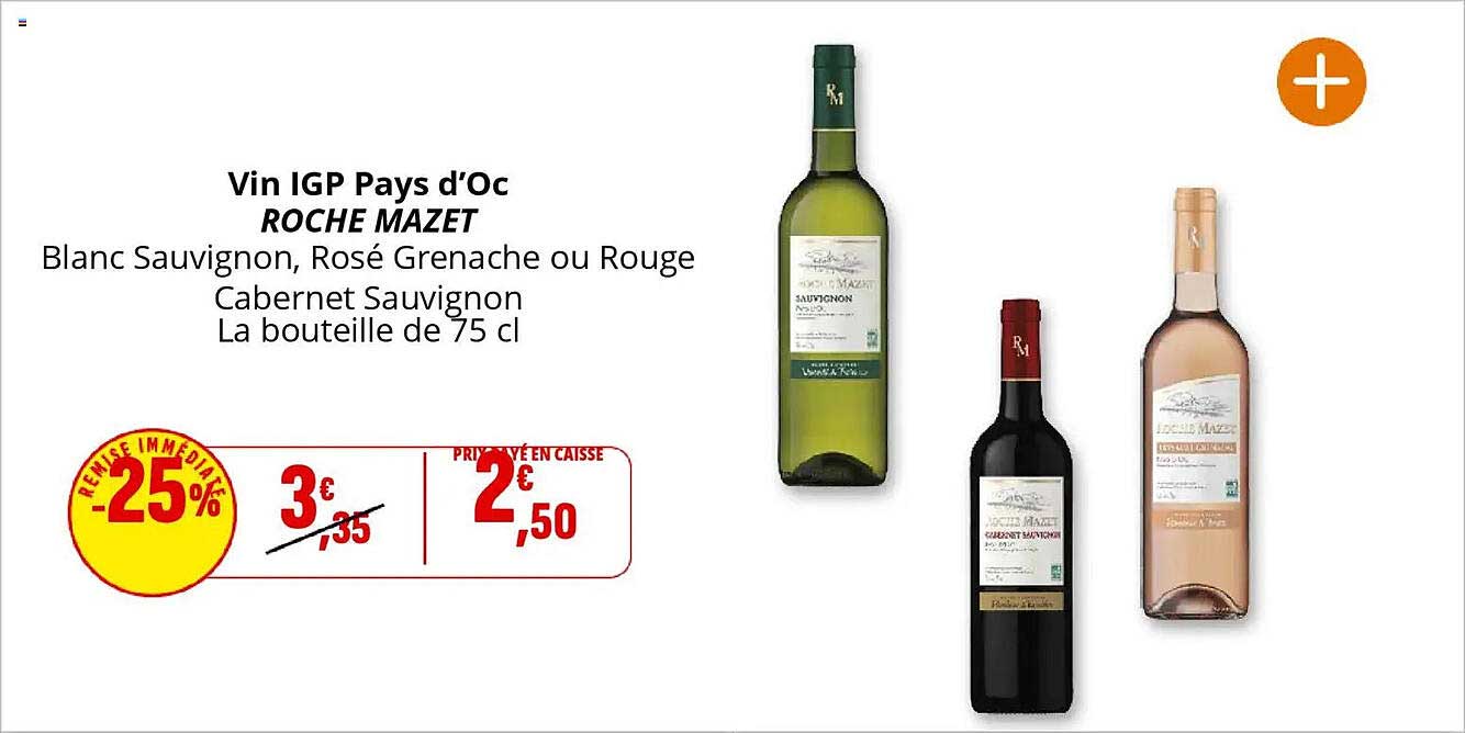 Vin IGP Pays d'Oc ROCHE MAZET