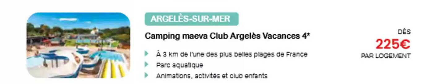 Camping maeva Club Argèles Vacances 4*