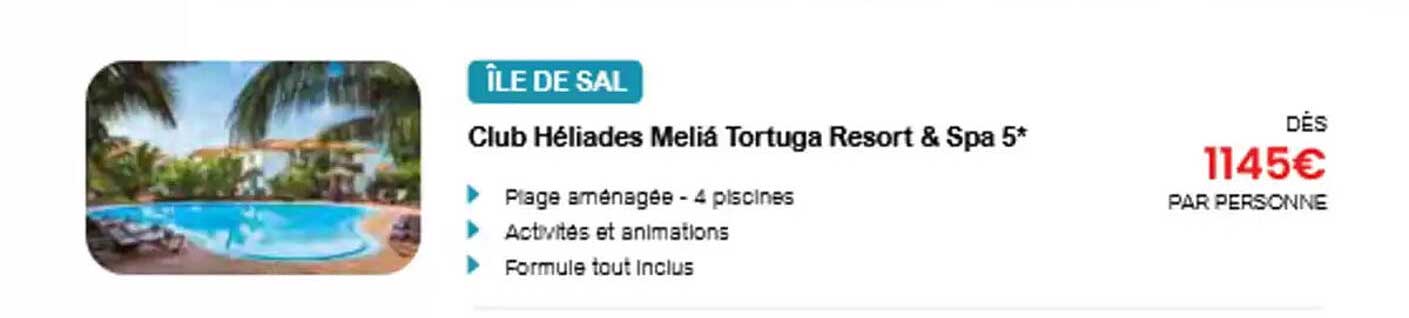 Club Héliades Meliá Tortuga Resort & Spa 5*