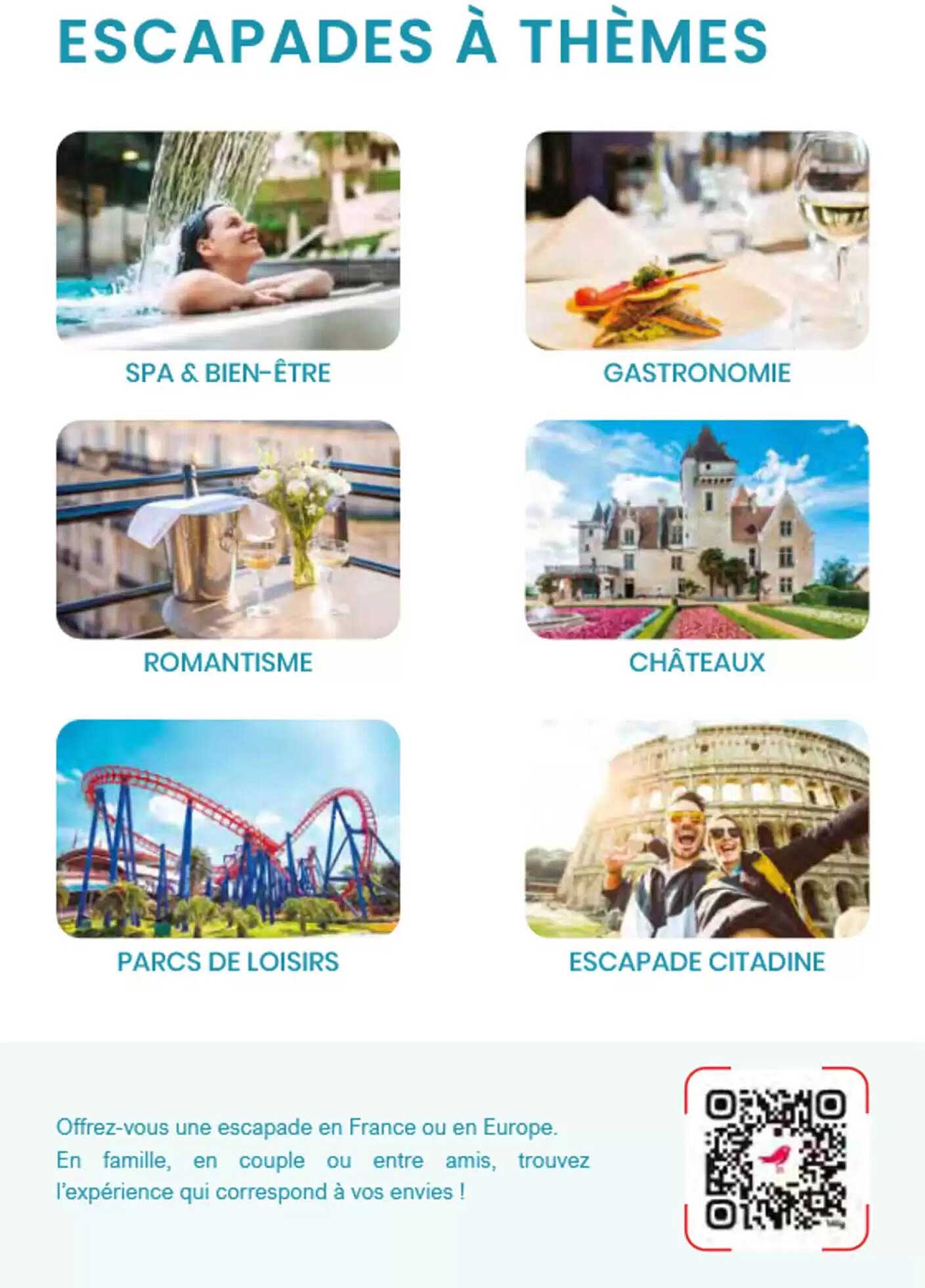 ESCAPADES À THÈMES