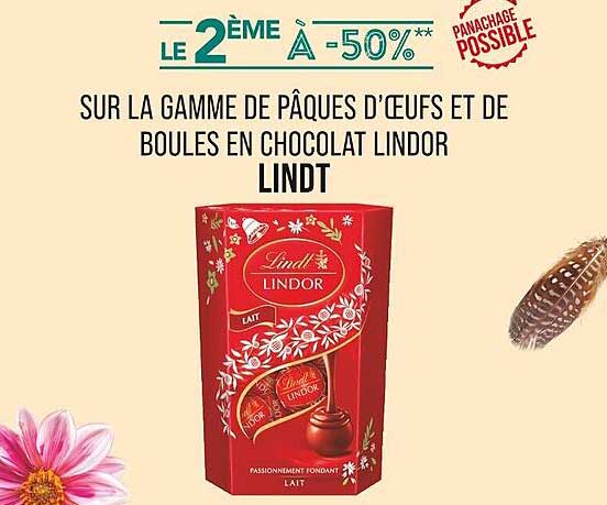 LE 2ÈME À -50%** SUR LA GAMME DE PÂQUES D'ŒUFS ET DE BOULES EN CHOCOLAT LINDOR