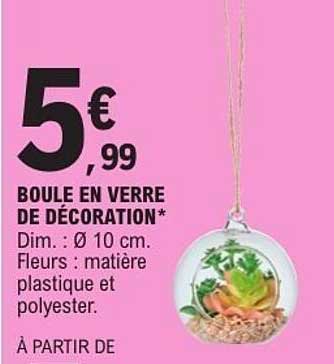 BOULE EN VERRE DE DÉCORATION*