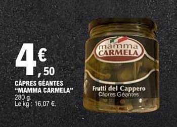 CÂPRES GÉANTES "MAMMA CARMELA"