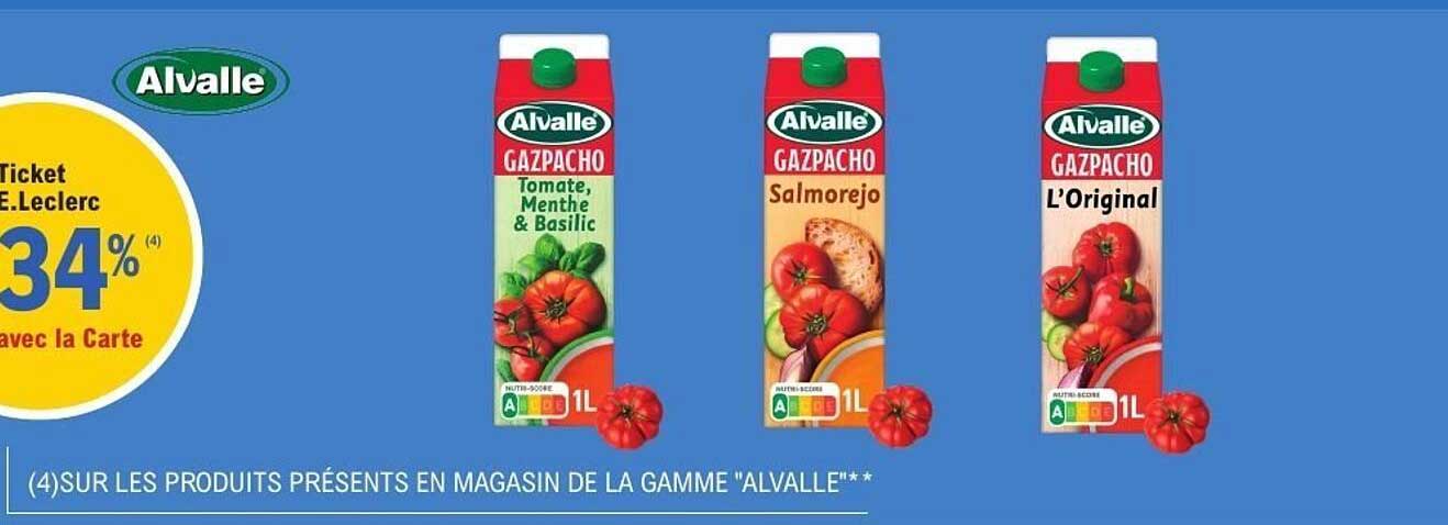 GAZPACHO ALVALLE - 34% de réduction avec la carte E.Leclerc