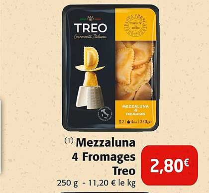 Mezzaluna 4 Fromages Treo
