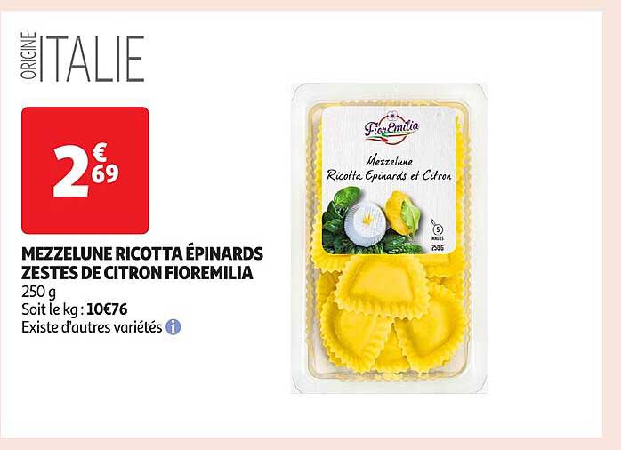 MEZZULUNE RICOTTA ÉPINARDS ZESTES DE CITRON FIOREMILIA