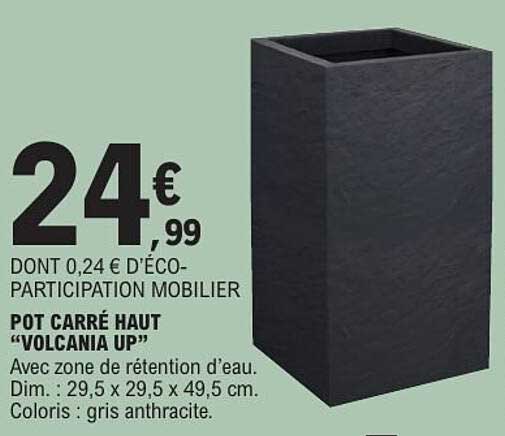 POT CARRE HAUT “VOLCANIA UP”