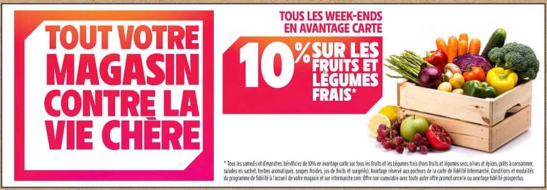 10% SUR LES FRUITS ET LEGUMES FRAIS*