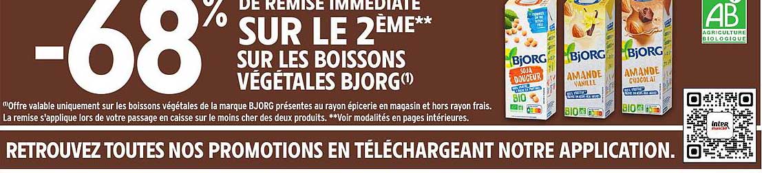 -68% DE REMISE IMMÉDIATE SUR LE 2ÈME SUR LES BOISSONS VÉGÉTALES BJORG
