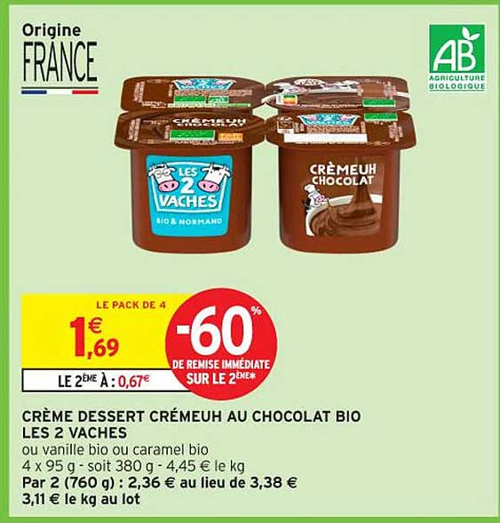 CRÈME DESSERT CRÉMEUH AU CHOCOLAT BIO LES 2 VACHES
